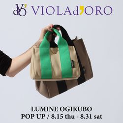 ルミネ荻窪店】人気バッグブランド VIOLAd'ORO のPOP UPを8/15(木