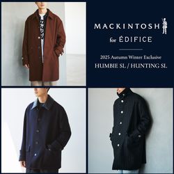 別注Mackintosh】新作「HUMBIE SL」シリーズが販売スタート！｜EDIFICE
