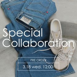 3/18(水)より予約開始／LEVI'S®別注デニム＆adidas別注スニーカーが