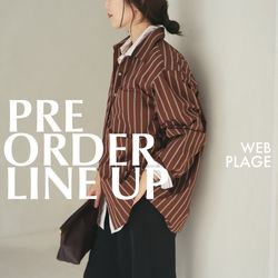 Plage｜PRE-ORDER LINEUP｜Plage｜ブログ｜BAYCREW'S STORE