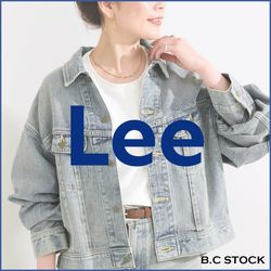 Lee＞ 別注＆限定アイテムをCHECK！｜B.C STOCK｜B.C STOCK LADYS