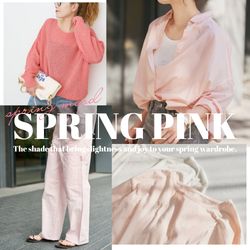 春を呼ぶ、Spickの愛されピンクアイテム｜Spick & Span｜ブログ