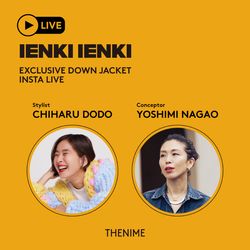 STYLIST百々千晴さんをお招きしINSTA LIVEを配信致しました！｜THENIME