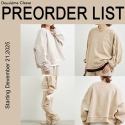PREORDER LIST｜ENTIRE STUDIOS｜Deuxieme Classe｜ブログ｜BAYCREW'S