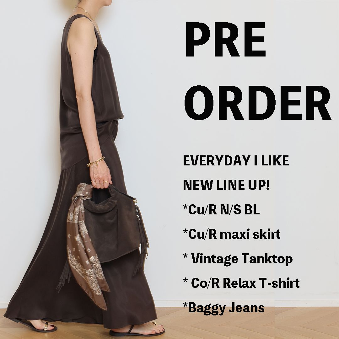 新品✨Deuxieme Classe EVERYDAY I LIKE PRE ORDER | EVERYDAY I LIKE｜MUSE de Deuxieme Classe｜ブログ