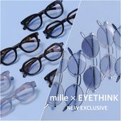 mille×EYETHINK /NEW別注 オンライン限定先行予約スタート！｜EYETHINK