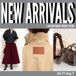 NEW ARRIVALS｜L'Appartement｜ブログ｜BAYCREW'S STORE