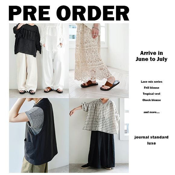 journal standard luxe レース ノースリーブ PRE ORDER｜journal standard luxe｜journal standard luxe｜ブログ