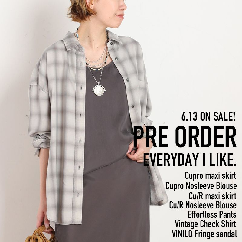 PRE ORDER｜EVERYDAY I LIKE.｜AP STUDIO｜ブログ｜BAYCREW'S STORE