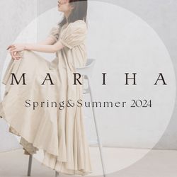 MARIHA」2024 Spring & Summerコレクション予約スタート！｜NOBLE