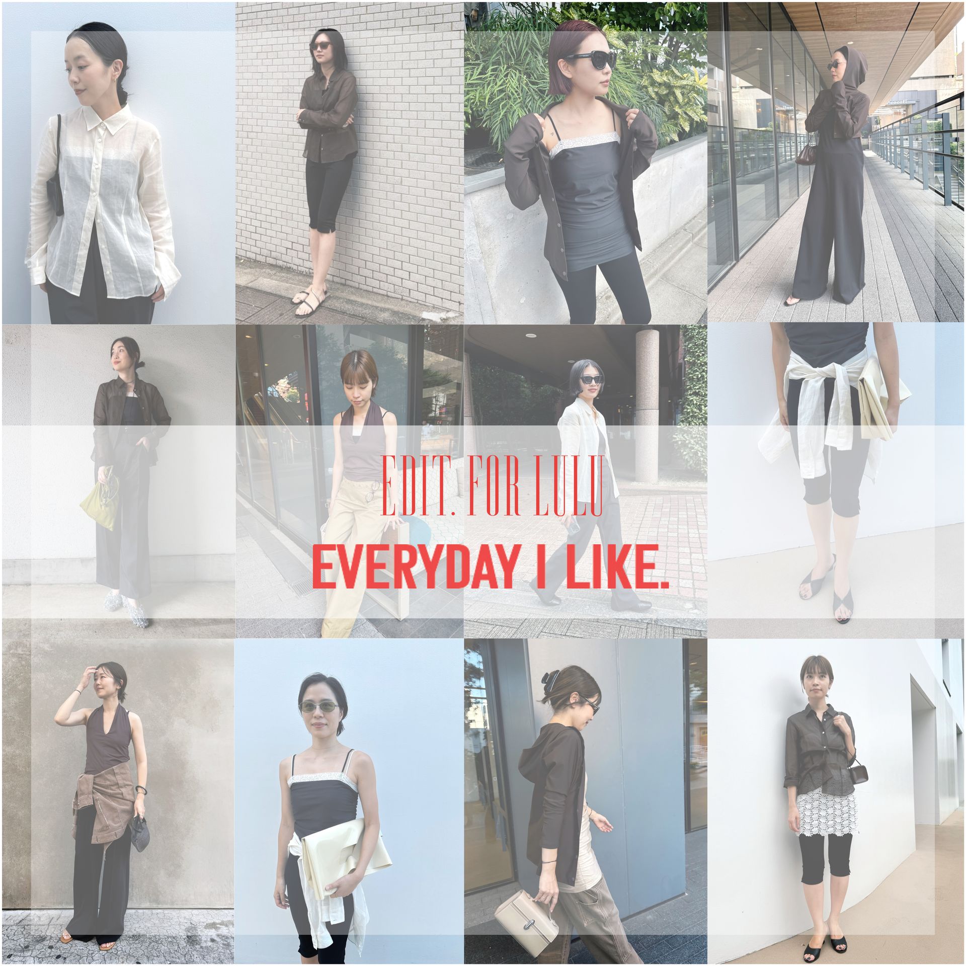 EVERYDAY I LIKE. × EDIT. FOR LULU】 BAYCREW'S STAFF SNAP｜EDIT