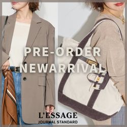 JOURNAL STANDARD L'ESSAGE】今週の予約アイテムまとめ｜JOURNAL