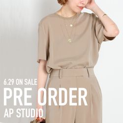 PRE ORDER｜AP STUDIO｜AP STUDIO｜ブログ｜BAYCREW'S STORE
