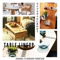 ライフスタイルに合わせて！｜バリエーション豊富な“ORIGINAL TABLE