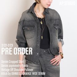 PRE ORDER｜AP STUDIO｜AP STUDIO｜ブログ｜BAYCREW'S STORE