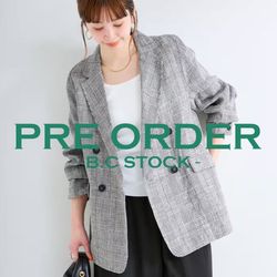 PRE ORDER｜リネンシリーズが今週から予約START！｜B.C STOCK LADYS