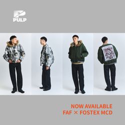 本日発売｜FAF × FOSTEX MCD｜PULP｜ブログ｜BAYCREW'S STORE