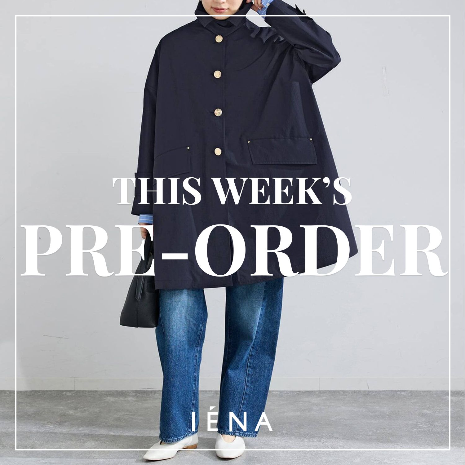 PRE-ORDER】人気のMACKINTOSH新作も！今週の予約アイテムまとめ｜IENA