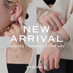 オンライン入荷｜HERMES / CHANEL / TIFFANY アクセ40点超｜ENSEMBLE