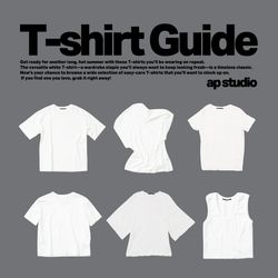T-shirt Guide | AP STUDIO｜AP STUDIO｜ブログ｜BAYCREW'S STORE