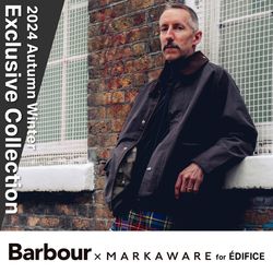 Barbour × MARKAWARE for EDIFICE】別注3モデル販売スタート