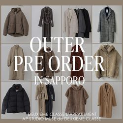 OUTER PRE ORDER IN SAPPORO｜MUSE de Deuxieme Classe（）｜ブログ