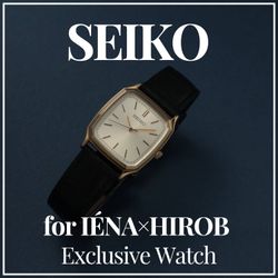 IENA x HIROB】ホリデーシーズンや新年におすすめなSEIKO Exclusive