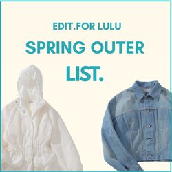 LULU | SPRING OUTER LIST｜EDIT. FOR LULU｜ブログ｜BAYCREW'S STORE