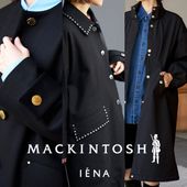 IENAでしか買えない！【MACKINTOSH】別注アイテム予約スタート！｜IENA