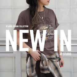 NEW IN | AP STUDIO｜AP STUDIO｜ブログ｜BAYCREW'S STORE