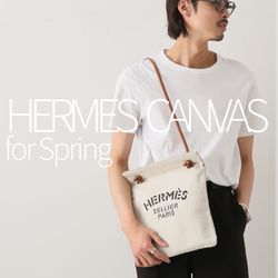HERMES CANVAS for Spring｜DECOUVERTE｜ブログ｜BAYCREW'S STORE