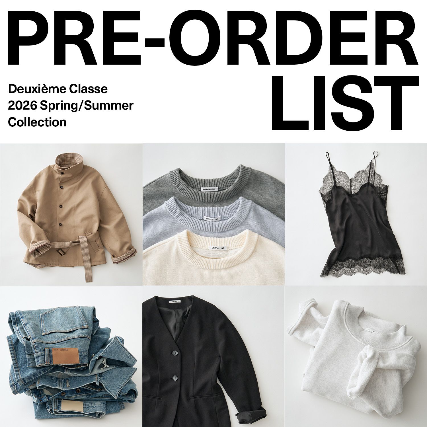PRE-ORDER LIST｜春が待ち遠しくなる予約会がSTART！｜Deuxieme Classe