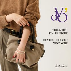 ミント神戸店】人気バッグブランドVIOLAd'ORO POPUPを10/2(木)〜開催