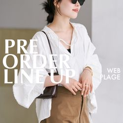 Plage｜PRE-ORDER LINEUP｜Plage｜ブログ｜BAYCREW'S STORE