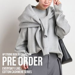 PRE ORDER｜EVERYDAY I LIKE.｜AP STUDIO（）｜ブログ｜BAYCREW'S STORE