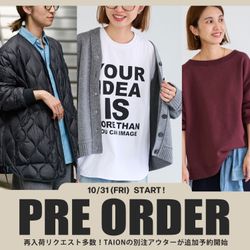 PRE ORDER】再入荷リクエスト多数！TAIONの別注アウターが追加予約開始