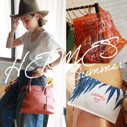 HERMES for Summer！｜DECOUVERTE｜ブログ｜BAYCREW'S STORE