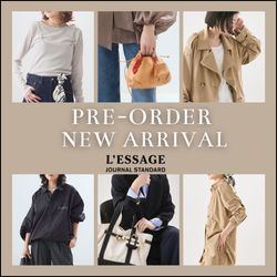 JOURNAL STANDARD L'ESSAGE】今週の予約アイテムまとめ｜JOURNAL