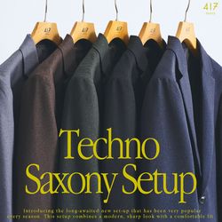 新登場の『テクノサキソニーセットアップ』を身に纏う。｜417EDIFICE A